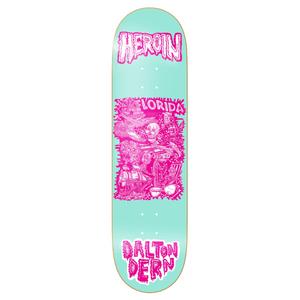 Heroin skateboard deck Dalton Dern pro model allegory of fear