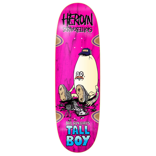 heroin Bail Gun Garys Tall Boy Deck 10.25