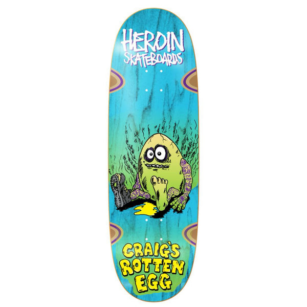 Heroin skateboard Craig's rotten egg 10" deck