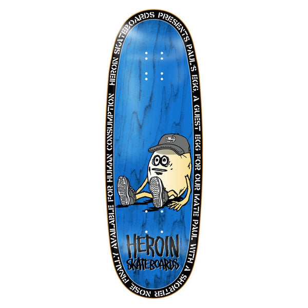 heroin skateboard Pauls egg deck 10.4"