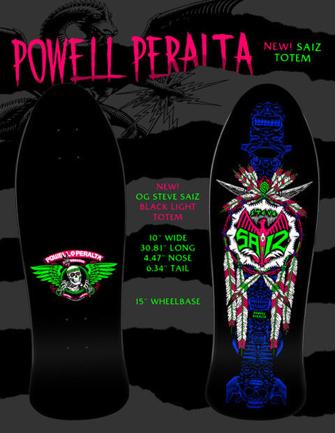 POWELL PERALTA TOTEM STEVE SIAZ BLACK LIGHT RE ISSUE SKATEBOARD