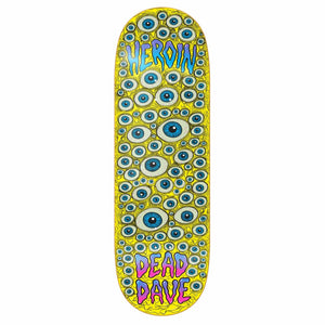 Heroin Dead Dave Eyes 10.0 skateboard deck with yellow eyeball artwork by Fos Mark Foster