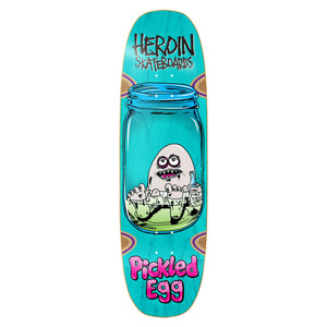 Heroin Pickled Egg 9.0 skateboard deck with teal stain and jar graphic by Fos Mark Foster