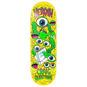 heroin questions mutate or die deck yellow 10 inch dipped board